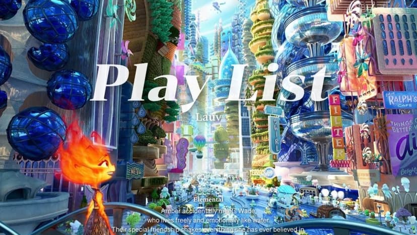 [ᴘʟᴀʏ ʟɪsᴛ] 네 빛이 일렁일때가 좋더라•엘리멘탈 플레이리스트•Lauv Play list•라우브•앰버•웨이드•내가 들으려고만든 플리•엘리멘탈 ost