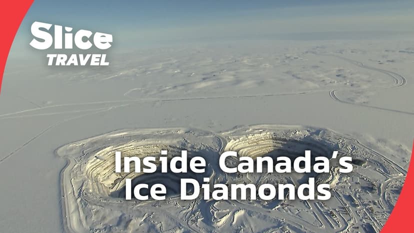 Life in Canada’s Frozen Diamond Mines | SLICE TRAVEL